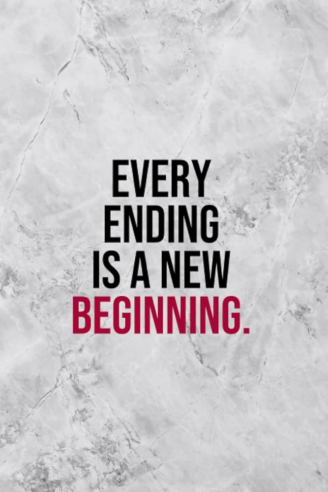 The end of a new beginning